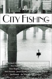 book cover of ZZ. City Fishing by Jerry Dennis