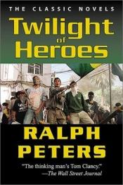 book cover of Twilight of Heroes by Owen Parry