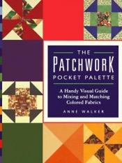 book cover of Patchwork Pocket Palette by Chronicle Books