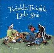 book cover of Twinkle, twinkle, little star : a traditional lullaby by Sylvia Long