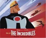 book cover of The Art of the Incredibles by Mark Cotta Vaz