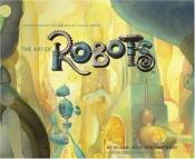book cover of Art Of Robots by Amid Amidi
