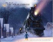 book cover of The art of the Polar Express by Mark Cotta Vaz