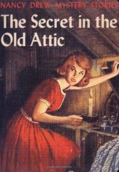 book cover of Nancy Drew: The Secret in the Old Attic Journal (Nancy Drew Mystery Stories) by Carolyn Keene