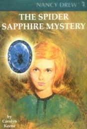 book cover of Nancy Drew Notepad: The Spider Sapphire by Carolyn Keene