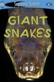 book cover of See More Readers: Giant Snakes - Level 2 by Seymour Simon