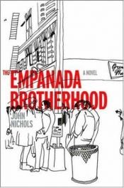 book cover of The Empanada Brotherhood by John Nichols