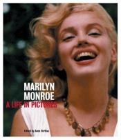 book cover of Marilyn Monroe: A Life in Pictures by David Thomson