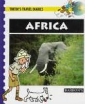 book cover of Africa (Tintin's Travel Diaries) by Daniel de Bruycker