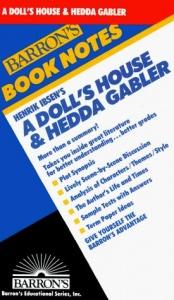 book cover of Henrik Ibsen's a Doll's House & Hedda Gabler (Barron's Book Notes) by ჰენრიკ იბსენი