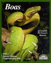 book cover of Boas (Complete Pet Owner's Manual) by Doug Wagner