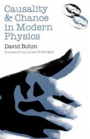 book cover of Causality and Chance in Modern Physics by David Bohm