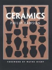 book cover of Ceramics by Philip S. Rawson