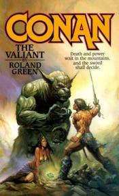 book cover of Conan the Valiant by Roland J. Green
