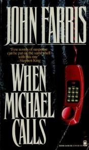 book cover of When Michael Calls by John Farris