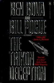 book cover of The Trikon Deception by Ben Bova