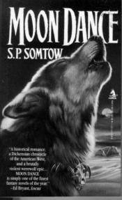 book cover of Moon Dance (Tor horror) by S. P. Somtow