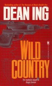 book cover of Wild Country by Dean Ing