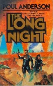 book cover of The Long Night by Poul Anderson