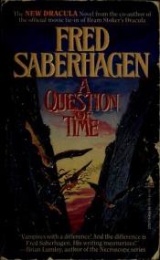 book cover of A Question of Time by Fred Saberhagen
