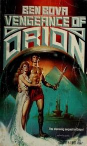 book cover of Vengeance of Orion by Μπεν Μπόβα