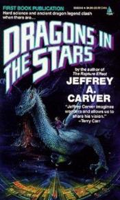 book cover of Dragons In The Stars by Jeffrey Carver