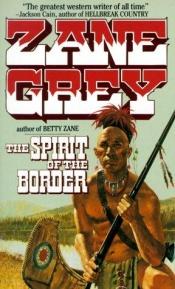 book cover of El espiritu de la frontera by Zane Grey