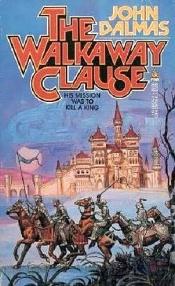 book cover of The Walkaway Clause by John Dalmas