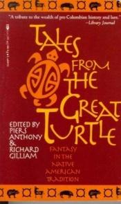 book cover of Tales From the Great Turtle by Piers Anthony