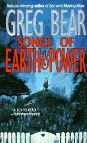 book cover of Songs of Earth & Power by Γκρεγκ Μπέαρ