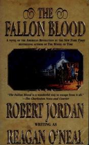 book cover of The Fallon Blood by 羅伯特·喬丹