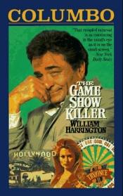 book cover of Columbo: The Game Show Killer - Provaci una volta by William Harrington