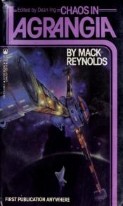 book cover of Chaos in Lagrangia by Mack Reynolds