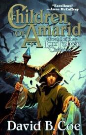 book cover of Children of Amarid by David B. Coe