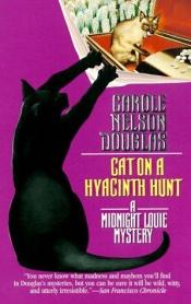 book cover of Cat on a Hyacinth Hunt by Carole Nelson Douglas