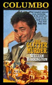 book cover of Columbo: The Glitter Murder (Columbo) by William Harrington