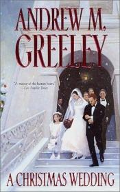 book cover of A Christmas Wedding by Andrew Greeley