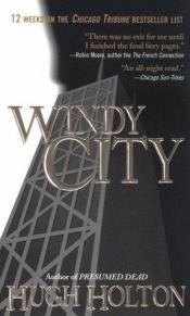 book cover of Windy City by Hugh Holton