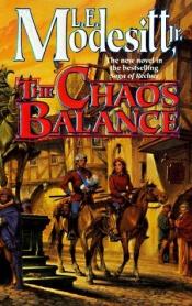 book cover of The Chaos Balance by L.E. Modesitt, Jr.