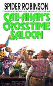 book cover of Callahan's Crosstime Saloon by Spider Robinson