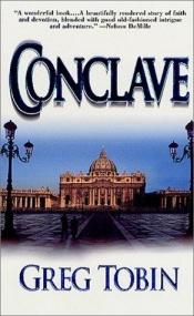 book cover of Conclave by Greg Tobin