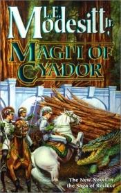 book cover of Magi'i of Cyador by L.E. Modesitt, Jr.