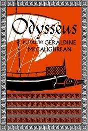 book cover of Odysseus (Heroes) by Geraldine McGaughrean