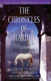 book cover of The Chronicles of Narnia and Philosophy by Gregory Bassham