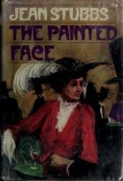 book cover of The painted face : an Edwardian mystery by Jean Stubbs