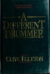 book cover of A Different Drummer by Clive Egleton