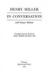 book cover of Henry Miller in Conversation with Georges Belmont by Генрі Міллер