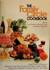 book cover of Family Circle Cookbook by Family Circle