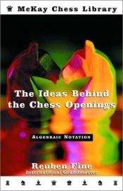 book cover of Les idées cachées dans les ouvertures d'échecs by Reuben Fine