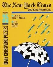 book cover of New York Times Daily Crossword Puzzles, Volume 35 by Eugene T. Maleska